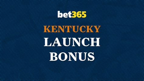 Bet365 Sportsbook Kentucky Promo Code .